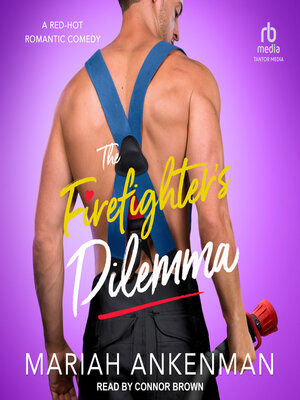 The Firefighter's Dilemma - Audiobook